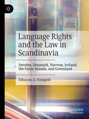 cover image of Language Rights and the Law in Scandinavia